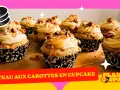 Douceurs de cupcake carotte, nappées de glaçage crémeux et de noix caramélisées. Un vrai plaisir gourmand !