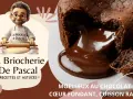 Un délicieux coulant au chocolat, cœur fondant, prêt à être dégusté. La Briocherie de Pascal vous partage ses recettes.