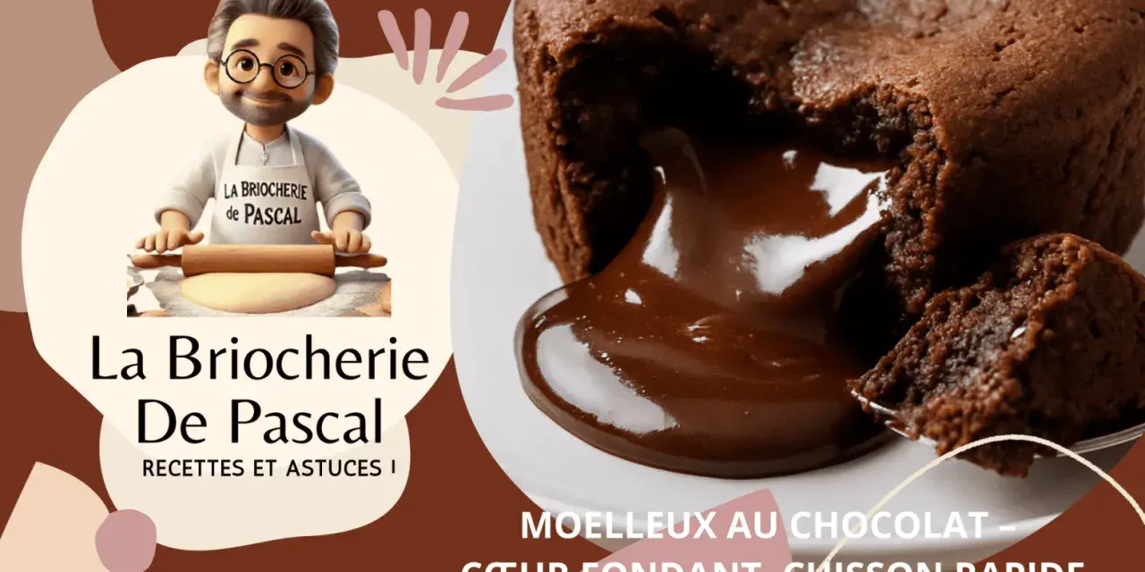Un délicieux coulant au chocolat, cœur fondant, prêt à être dégusté. La Briocherie de Pascal vous partage ses recettes.